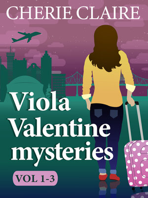 cover image of Viola Valentine Mysteries 1-3 (Viola Valentine Mysteries Boxed Set 1)